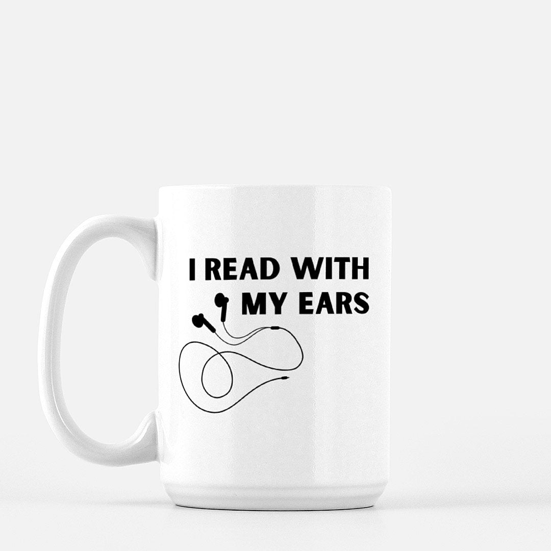 Read with my Ears - Drinkware